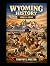 History of Wyoming: 1800 to...