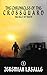 Chronicles of the Crossguard by Jeremiah LaSalle