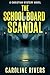 The School Board Scandal by Caroline Rivers