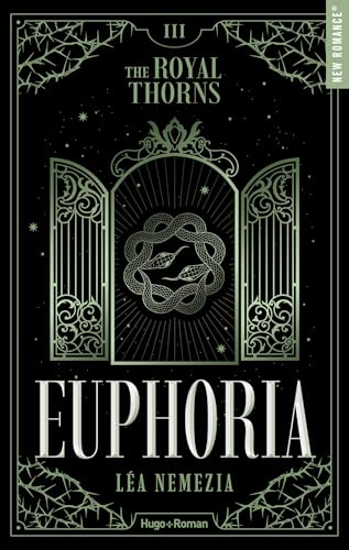 Euphoria (The Royal Thorns, #3)