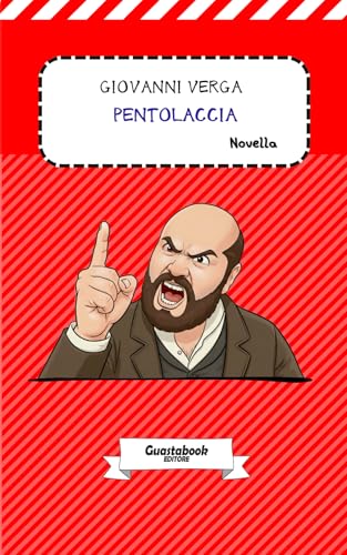 Pentolaccia di Giovanni Verga: Novella (Vita dei campi (1880) di Giovanni Verga) (Italian Edition)