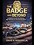 The Badge and Beyond: A Com...