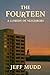 The Fourteen: A Comedy of N...