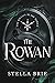 The Rowan (Killian Blade, #1)