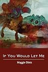 If You Would Let Me