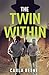 The Twin Within