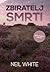 Zbiratelj smrti by Neil White Zbiratelj smrti by Neil White