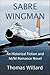 Sabre Wingman by Thomas Willard