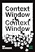 Context Window