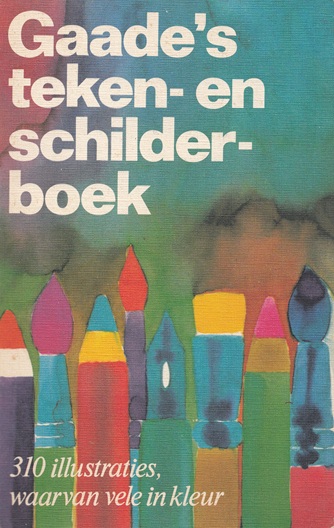 Gaade's teken- en schilderboek (Paperback)