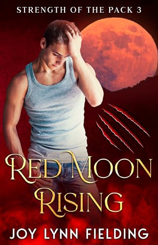 Red Moon Rising (Strength of the Pack #3)