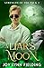 A Liar's Moon (Strength of ...