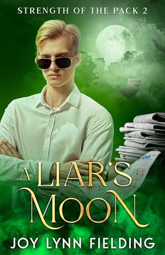 A Liar's Moon (Strength of the Pack #2)