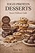 HIGH PROTEIN DESSERTS: Swee...