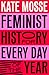 Feminist History for Every ...