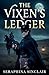 The Vixens Ledger by Seraphina Sinclair