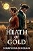 Heath Of Gold by Seraphina Sinclair
