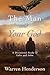 The Man and Your God - A De...