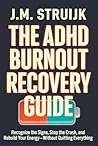 The ADHD Burnout ...
