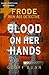 Blood on her Hands: Classic...
