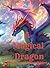A Magical Dragon