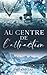 Au centre de l'attraction (Victoria Eagles Hockey Romance) by Mrs Kristal