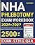 NHA Phlebotomy Exam Workbook by Colson Ridge