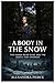 A Body in the Snow: The Kar...