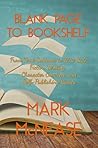 Blank Page to Bookshelf by Mark McNease