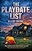 The Playdate List by Elliot Rayne