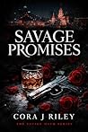 Savage Promises: ...