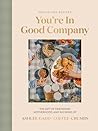 You're In Good Co...