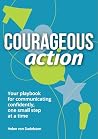 Courageous Action...