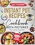 Ultimate Instant Pot Recipe...