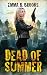Dead of Summer: Code Bravo