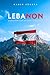 Lebanon: A Country for No O...