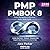 PMP PMBOK 8 EXAM PREP: AI &...