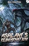 Ashlani's Reincar...