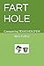 FART HOLE by Wes Fulton