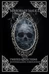 Mirrors of Malice...