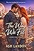 The Way We Fit by Ash Landon The Way We Fit by Ash Landon