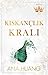 Kıskançlık Kralı (Kings of Sin, #5)
