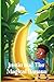 Justin and The Magical Banana