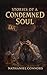 Stories of a Condemned Soul...