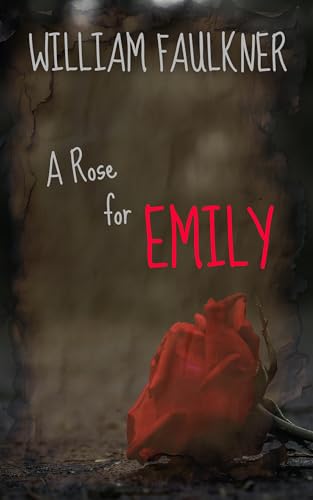 A Rose for Emily