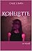 Kohelette by Callie J. Smith