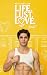 LIFE. LUST. LOVE.  by Written Museum