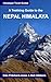 A Trekking Guide to the Nepal Himalaya by Sian Pritchard-Jones