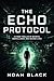 The Echo Protocol: A Cyber ...
