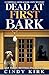 Dead at First Bark (The Cornwall Loom & Bark Mysteries Book 1)
